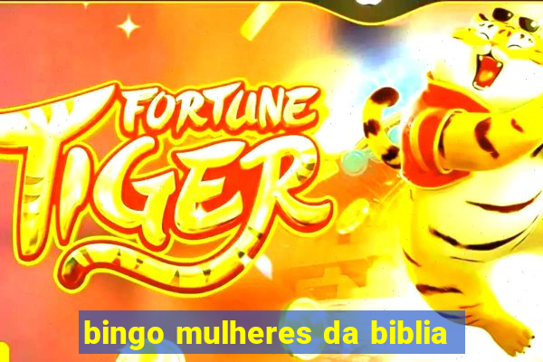 bingo mulheres da biblia